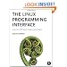 The Linux Programming Interface: A Linux and UNIX System Programming Handbook