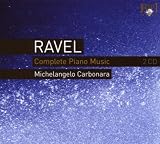 Ravel: Complete Piano Music