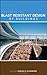 Handbook for Blast Resistant Design of Buildings