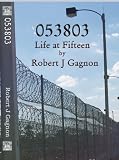 053803 Life at Fifteen