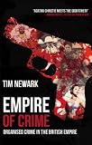 Empire of crime : organised crime in the British Empire