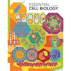 Essential Cell Biology by Bruce Alberts, Dennis Bray, Karen Hopkin, and Alexander Johnson