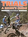Trials : a rider's guide
