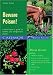 Beware Poison!: A Horse-Owner's Guide to Harmful and Indigestible Plants (Cadmos Horse Guides)