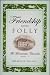 Friendship and Folly: The Merriweather Chronicles Book I