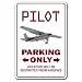 PILOT ~Sign~ parking signs air plane cessna fly gift