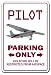 PILOT ~Sign~ parking signs air plane cessna fly gift