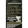 Women Who Run with the Wolves by Clarissa Pinkola Est�s Ph.D.