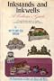 Inkstands and Inkwells A Collector's Guide: A Comprehensive Survey of Writing Paraphernalia from the 17th to the 20th Century