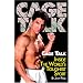 Cage Talk: Inside the Worlds Toughest Sport