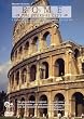 Rome - The Eternal City