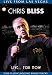 Chris Bliss: Live...for Now