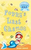 Poppy's last chance