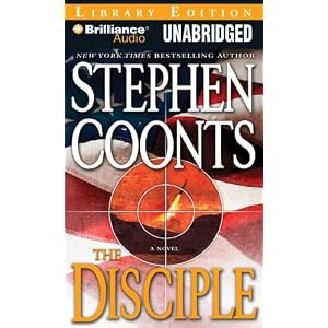 The Disciple (Tommy Carmellini) by Stephen Coonts and Eric G. Dove