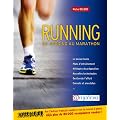 Running - du Jogging au Marathon. La bonne foul�e, plans d'entra�nement...