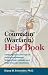 The Coumadin (Warfarin) Help Book: Anticoagulation Therapy to Prevent and Manage Strokes, Heart Attacks, and Other Vascular Conditions