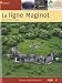 La ligne Maginot