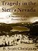 Tragedy in the Sierra Nevada: A Narrative of the Donner Party