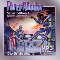 Perry Rhodan Mp3 Silber ed.1 die Dritte Macht