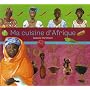 Ma cuisine d'Afrique
