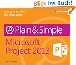 Microsoft Project 2013 Plain & Simple