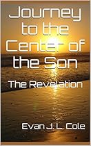 Journey to the Center of the Son: The Revelation