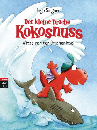 Der kleine Drache Kokosnuss - Witze von der Dracheninsel (Taschenbücher 2) (German Edition)