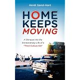 Home Keeps Movingby Heidi Sand-Hart
