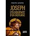 Joseph, l'�loquence d'un taciturne