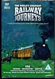 The Worlds Greatest Railway Journeys - USA - Arizona / Washington / Seattle - (DVD)