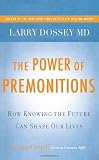 The Power of Premonitions