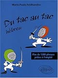 Hébreu : Plus de 1500 phrases prêtes à l emploi