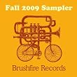 Brushfire Records Fall...
