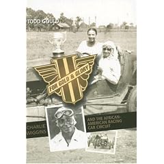 For Gold and Glory: Charlie Wiggins and the African-American Racing Car Circuit