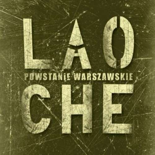 Lao Che - Powstanie warszawskie - Zortam Music