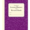 Teacher's Lesson Planner and Record Book