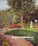 Impressionism: Selections from Five American Museums