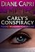 Carly's Conspiracy (Judge Wilhelmina Carson Series Book #1)