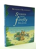 Stories from Firefly Island