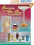 Collector's Encyclopedia of American Art Glass (American Art Glass: Identification & Values)