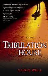 Tribulation House