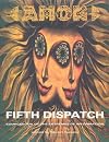 Amok Fifth Dispatch: Sourcebook for the Extremes of Information