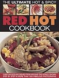 Red hot! : a cook's encyclopedia of fire and spice