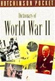 Hutchinson pocket dictionary of World War II