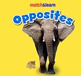 Opposites (Match & Learn)