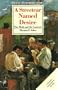 A Streetcar Named Desire: The Moth and the Lantern (Twayne's Masterwork Studies)
