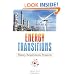 Energy Transitions: History, Requirements, Prospects