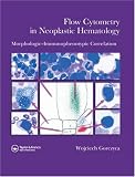 Flow Cytometry in Neoplastic Hematology: Morphologic--Immunophenotypic Correlation
