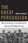 The Great Persuasion: Reinventing Fre...