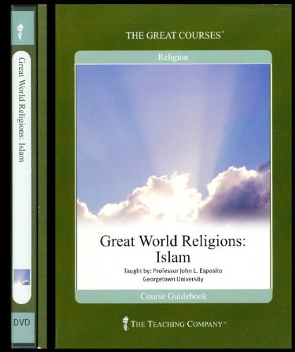 Great World Religions: Islam - The Teaching Company DVDs (The Great Courses)